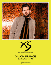DILLON FRANCIS at XS Nightclub on Sun 2/18