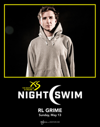 RL GRIME - NIGHTSWIM at XS Nightclub on Sun 5/13