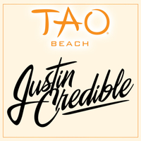 JUSTIN CREDIBLE at TAO Beach on Sat 7/21