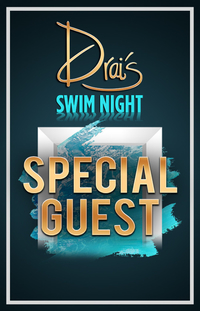 SWIM NIGHT at Drai's Nightclub on Tue 5/1