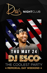 DJ ESCO at Drai's Nightclub on Thu 5/24