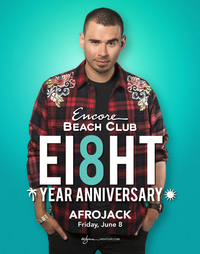 AFROJACK at Encore Beach Club  on Fri 6/8