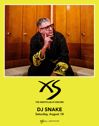 DJ SNAKE at XS Nightclub on Sat 8/18