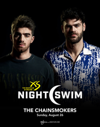 THE CHAINSMOKERS - NIGHTSWIM at XS Nightclub on Sun 8/26