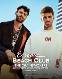 THE CHAINSMOKERS at Encore Beach Club  on Sun 6/3
