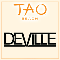 DEVILLE at TAO Beach on Sun 7/15