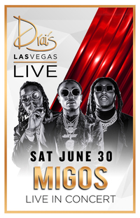 MIGOS at Drai's Nightclub on Sat 6/30