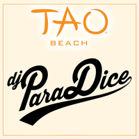 PARADICE at TAO Beach on Thu 8/23