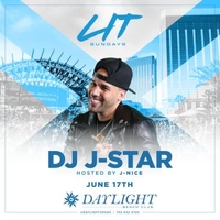 DJ J-Star at DAYLIGHT Beach Club at Daylight Beach Club on Sun 6/17