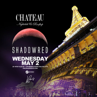 Chateau Wednesdays at Chateau Nightclub on Wed 5/2