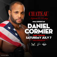 Chateau Saturday hosted by MMA Superstar Daniel Cormier at Chateau Nightclub on Sat 7/7
