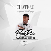 Chateau Saturday at Chateau Nightclub on Sat 5/12