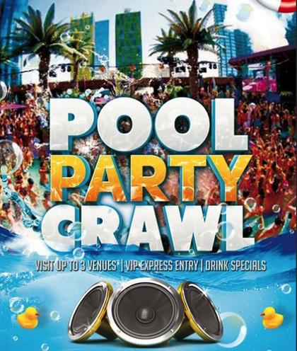 Pool Party Crawl