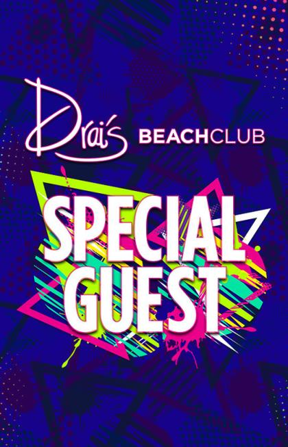 Special Guest at Drai's Beach Club on Thursday, March 16 | Galavantier