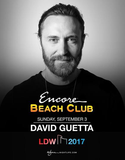David Guetta at Encore Beach Club on Sunday, September 3 | Galavantier